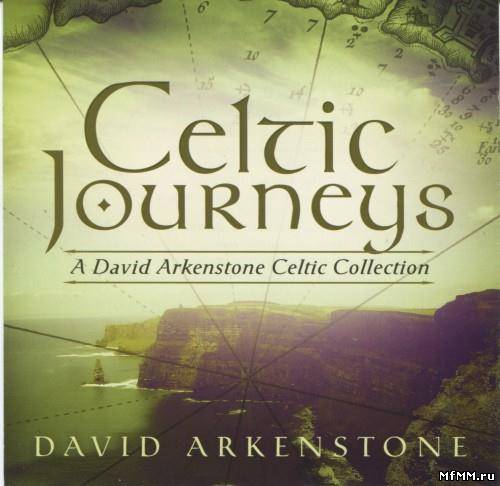 David Arkenstone - Celtic Journeys (2011)