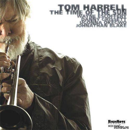 Tom Harrell - The Time of the Sun (2011)