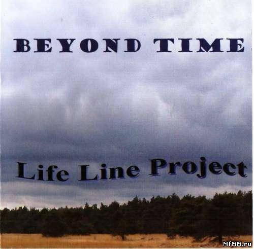 Life Line Project - Beyond Time (1994/2010)