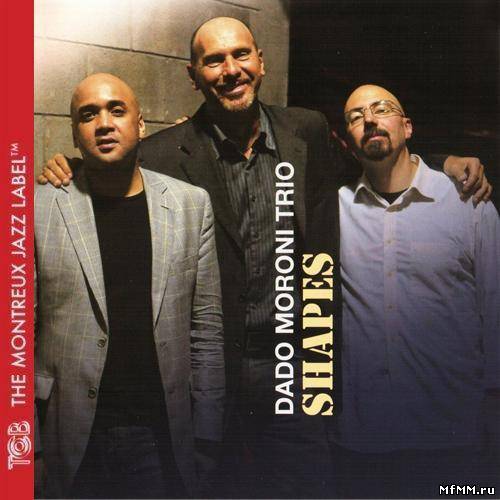 Dado Moroni Trio - Shapes (2010)