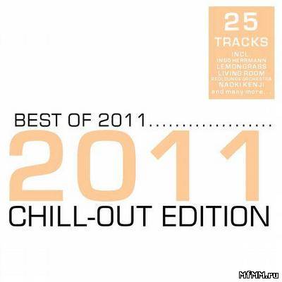 VA - Chill-Out Edition: Best Of (2011)