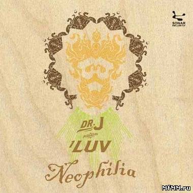 1Luv - Neophilia (2007)