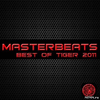 Masterbeats (Best Of Tiger 2011)