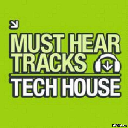 10 Must Hear Tech House Week 51 (2011)