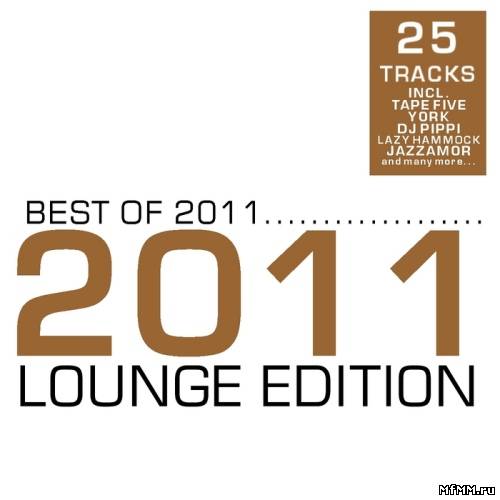 VA - Best Of 2011 - Lounge Edition (2011)