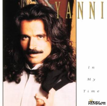 Yanni - In My Time (1993)