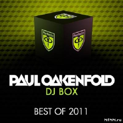 Paul Oakenfold - DJ Box - Best Of (2011)