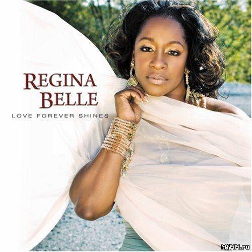 Regina Belle - Love Forever Shines (2008)