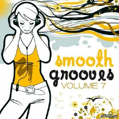 Smooth Grooves Vol. 7 (Lounge & Downbeat Sunset Edition) (2011)