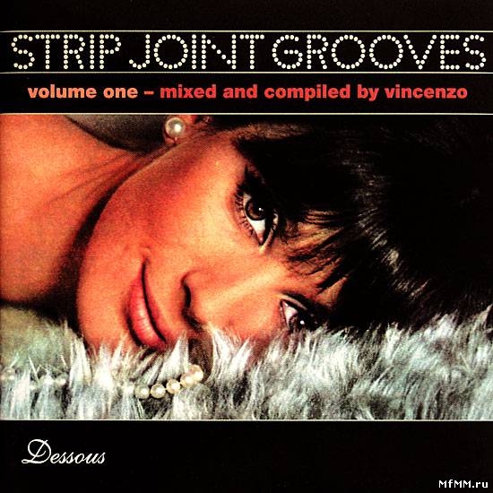 VA - Strip Joint Grooves Volume One (by Vincenzo) (2001)