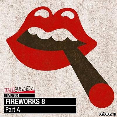 Fireworks Vol. 8 (Part A) (2011)