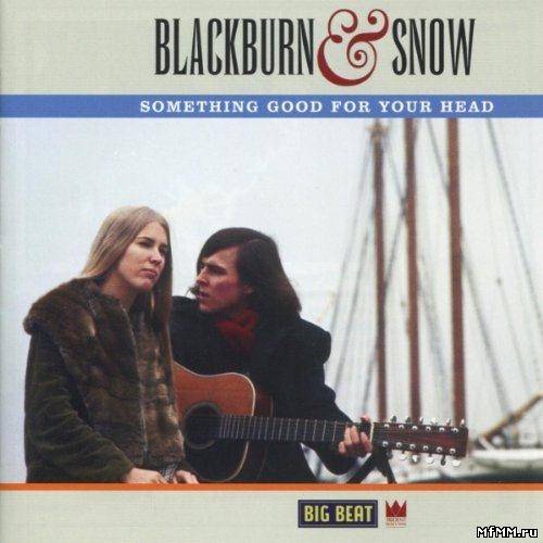 Blackburn & Snow - Something Good for Your Head (2007)