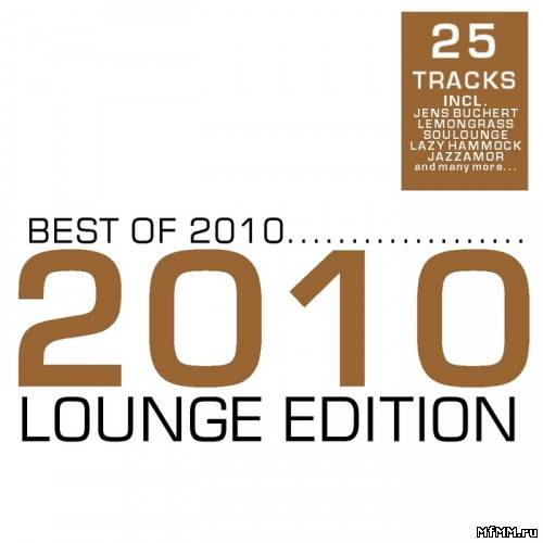 VA - Best Of 2010 (Lounge Edition) (2010)