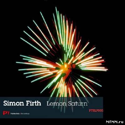 Simon Firth - Lemon Saturn (2011)