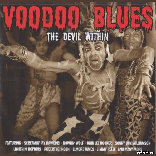 VA - Voodoo Blues: The Devil Within (2010)