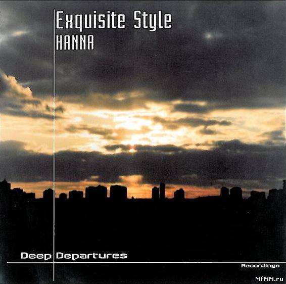 Hanna - Exquisite Style (2004)