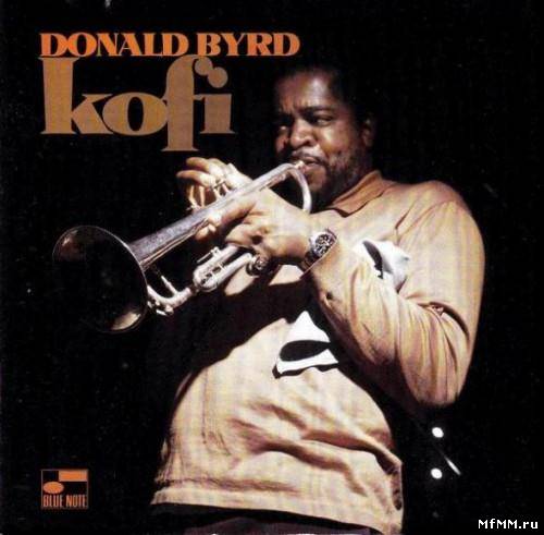 Donald Byrd - Kofi (1969/1995)