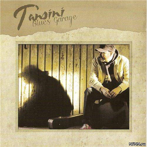 Tansini - Blues Garage (2011)