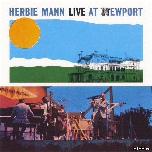 Herbie Mann - Live At Newport (1963/2001)