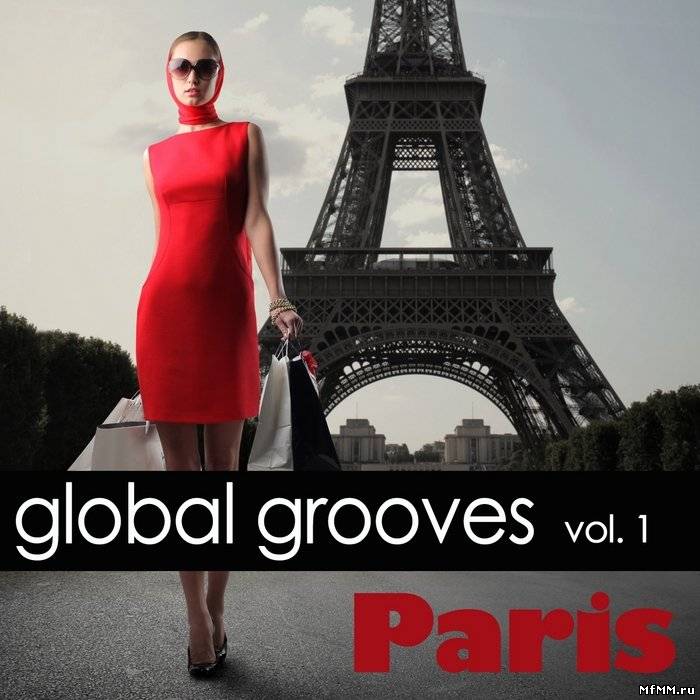 VA - Global Grooves, Vol. 1 - Paris (2011)