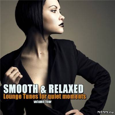 Smooth & Relaxed Vol. 4 (2011)