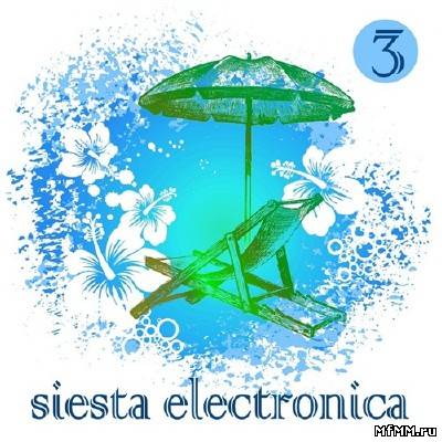 Siesta Electronica Vol. 3 (2011)