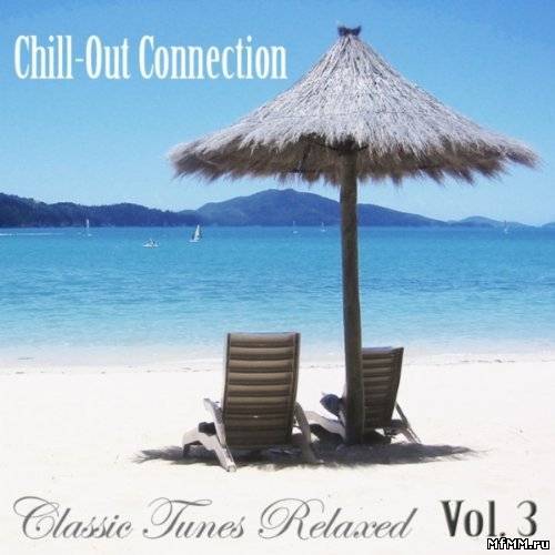 VA - Chill Out Connection Vol.3 (2011)