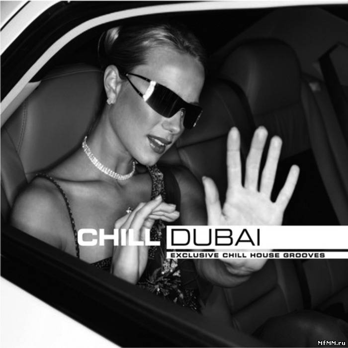 VA - Chill Dubai (2009)