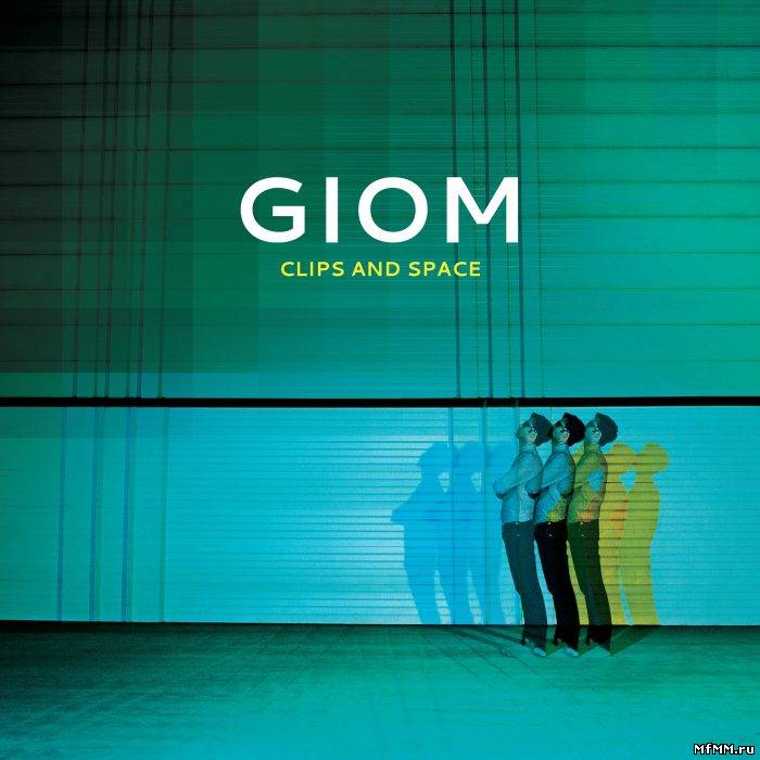 VA - GIOM: Clips & Space (2011)