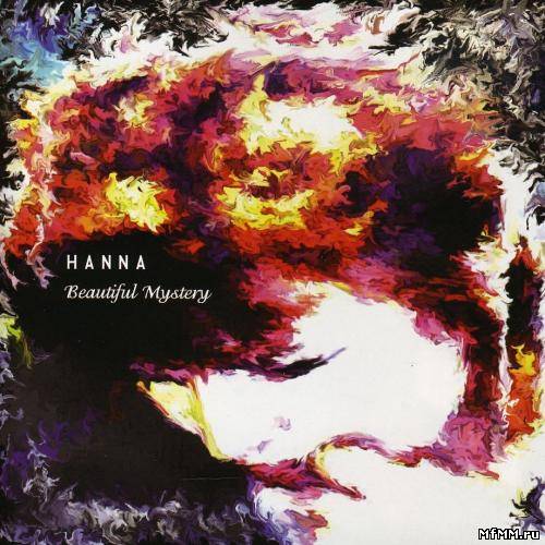 Hanna - Beautiful Mystery (2007)