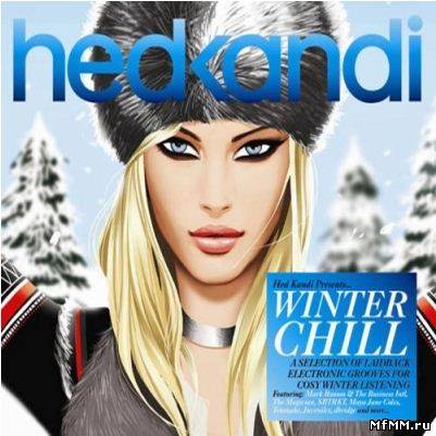 VA - Hed Kandi: Winter Chill 2012