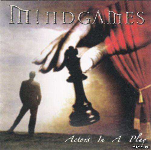 Mindgames - Actors In A Play (2006)