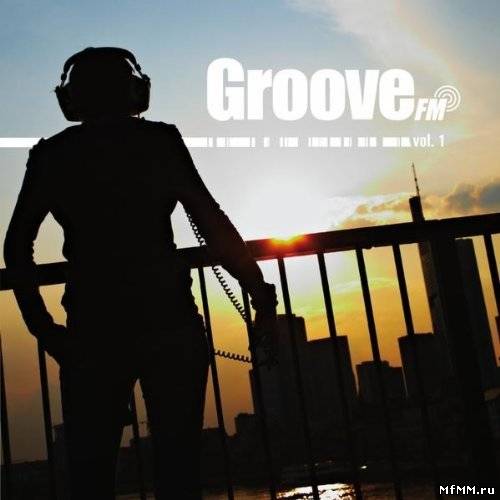 VA - Groovefm, Vol. 1 (2010)