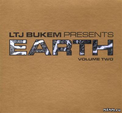 VA - Earth Volume Two (by LTJ Bukem) (1997)