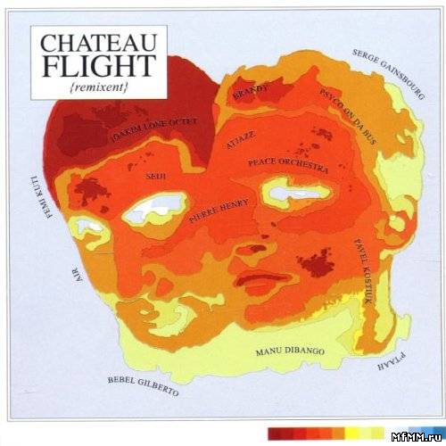 VA - Chateau Flight - Remixent (2002)