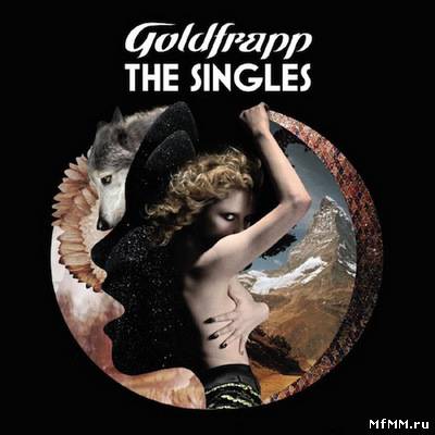 Goldfrapp - The Singles [Anthology] (2012) HQ