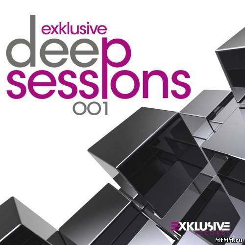 VA - Exklusive Deep Sessions 001 (2011)