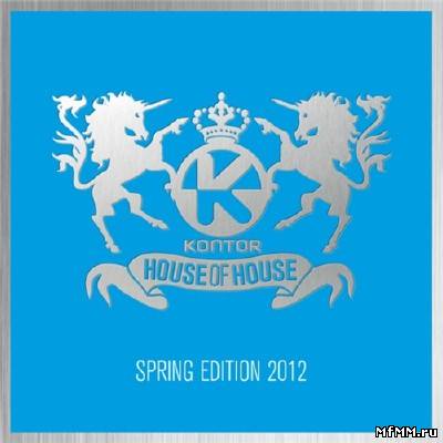 Kontor House Of House Spring Edition (2012)