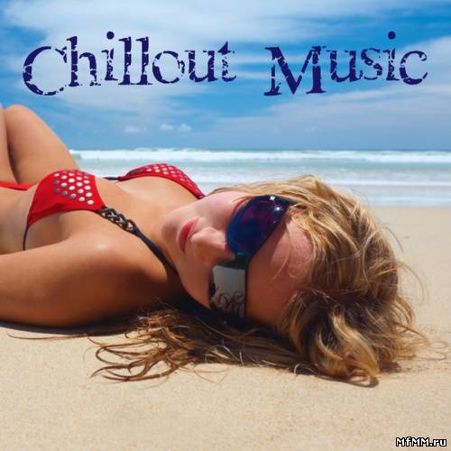 VA - Chillout Music (2011)