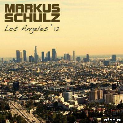 Markus Schulz present Los Angeles '12 (2012)