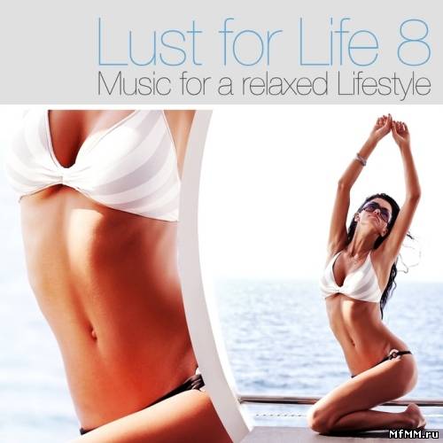 VA - Lust For Life Vol.8 (2011)