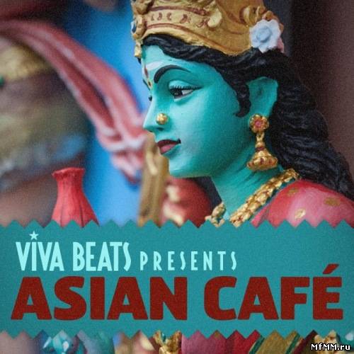 VA - Viva! Beats Presents Asian Cafe (2012)