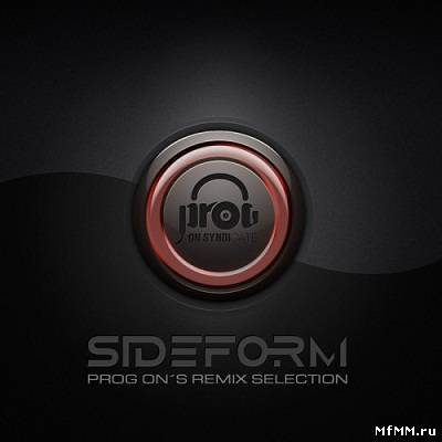 Sideform - Prog On's Remix Selection