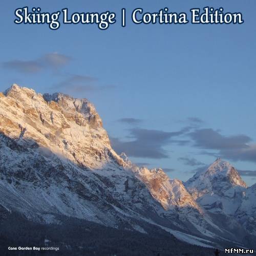 VA - Skiing Lounge: Cortina Edition (2012)