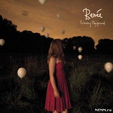 Renee - Extending Playground (2012)