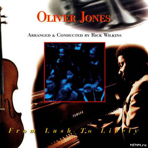 Oliver Jones – From Lush To Lively (1995 Reissue 2007)