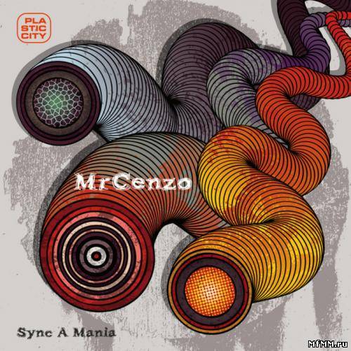 MrCenzo - Synth A Mania EP (2012)