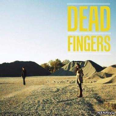 Dead Fingers - Dead Fingers (2012)