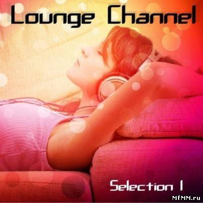 Lounge Channel Vol.1 (2011)