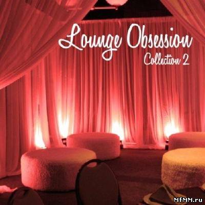 Lounge Obsession: Collection 2 (2011)